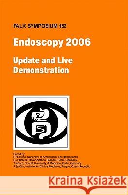 endoscopy 2006 - update and live demonstration  Fockens, Paul 9781402091476 Springer