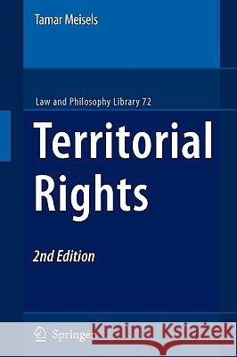 Territorial Rights Tamar Meisels 9781402092619