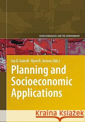 Planning and Socioeconomic Applications  9781402096419 KLUWER ACADEMIC PUBLISHERS GROUP