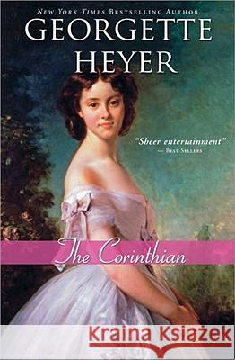 The Corinthian Georgette Heyer 9781402217692 Sourcebooks Casablanca