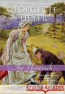 The Nonesuch Georgette Heyer 9781402217708 Sourcebooks Casablanca