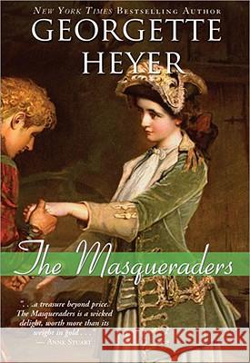 The Masqueraders Georgette Heyer 9781402219504 Sourcebooks Casablanca