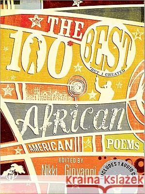 The 100 Best African American Poems [With CD (Audio)] Nikki Giovanni 9781402221118 Sourcebooks Mediafusion