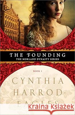 The Founding Cynthia Harrod-Eagles 9781402238154 Sourcebooks Landmark