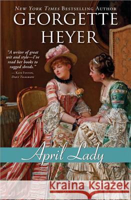 April Lady Georgette Heyer 9781402238789 Sourcebooks Casablanca