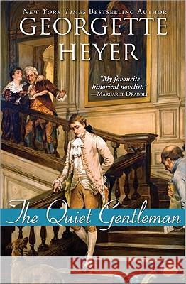 The Quiet Gentleman Georgette Heyer 9781402238833 Sourcebooks Casablanca