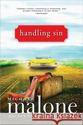 Handling Sin Michael Malone 9781402239335