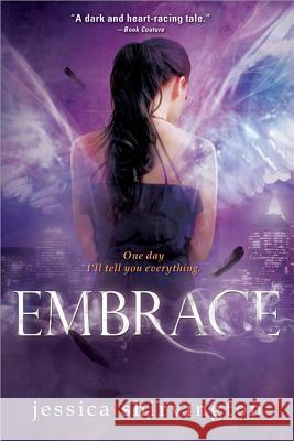 Embrace Jessica Shirvington 9781402271250 Sourcebooks Fire