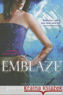 Emblaze Jessica Shirvington 9781402271311 Sourcebooks Fire