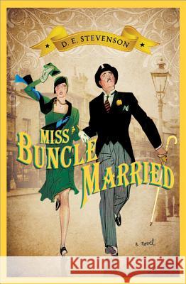 Miss Buncle Married D. E. Stevenson 9781402272523 Sourcebooks Landmark