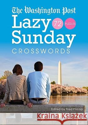 The Washington Post Lazy Sunday Crosswords Washington Post Co LLC 9781402760556