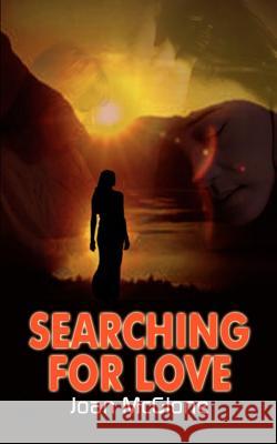Searching For Love McGlone, Joan 9781403301017