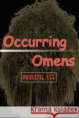 Occuring Omens Paulette Lee 9781403311757