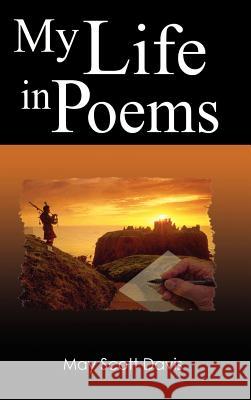 My Life in Poems May Scott Davis 9781403315922 Authorhouse