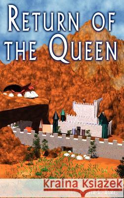 Return of the Queen Ardyth L. Elms 9781403325914 Authorhouse