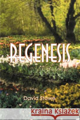 Regenesis David Stowe 9781403340498