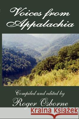 Voices from Appalachia Roger Osborne 9781403357717