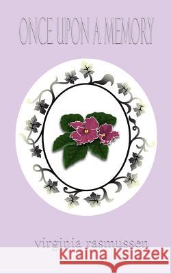 Once Upon a Memory Virginia Rasmussen 9781403364784