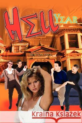 Hell Year Rick Suttle 9781403370495