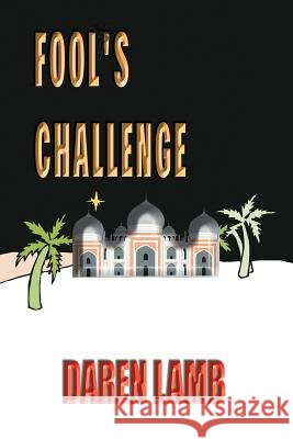Fool's Challenge Daren Lamb 9781403376947