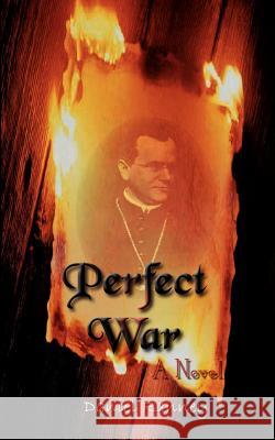 Perfect War Ranney, Daniel 9781403379696