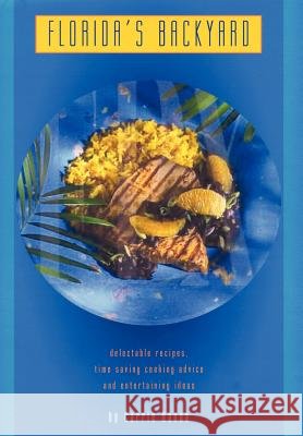 Florida's Backyard Carrie Hanna 9781403385376 Authorhouse