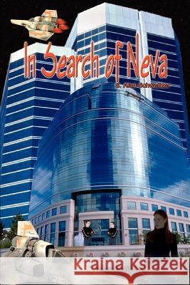 In Search of Neva S. Alan Schweitzer 9781403387875