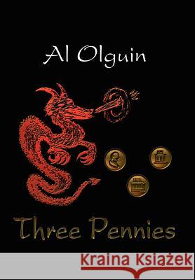 Three Pennies Al Olguin 9781403396440