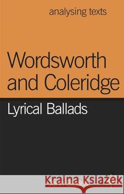 Wordsworth and Coleridge: Lyrical Ballads Blades, John 9781403904799 Palgrave MacMillan