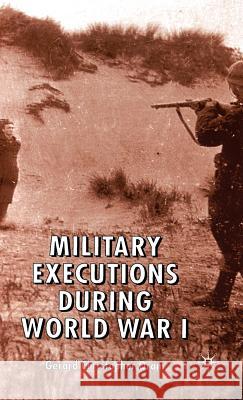 Military Executions During World War I Oram, G. 9781403906946 Palgrave MacMillan