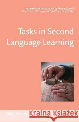 Tasks in Second Language Learning Martin Bygate Virginia Samuda Christopher N. Candlin 9781403911872