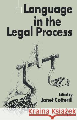 Language in the Legal Process Janet Cotterill 9781403933881 Palgrave MacMillan