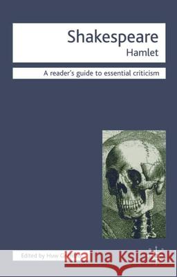 Shakespeare - Hamlet Huw Griffiths 9781403940063 Palgrave MacMillan