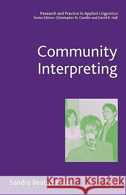 Community Interpreting Sandra Hale 9781403940698 Palgrave MacMillan