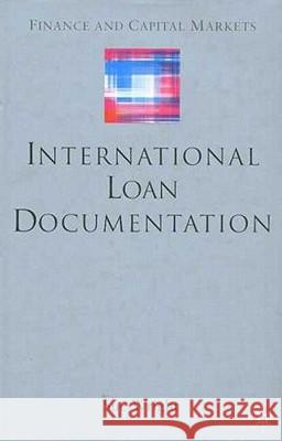 International Loan Documentation Sue Wright 9781403942791 Palgrave MacMillan
