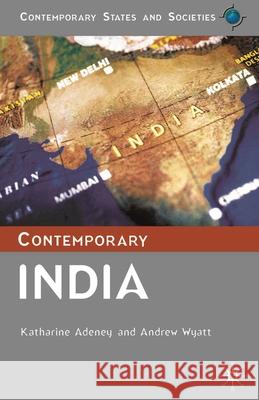 Contemporary India Katharine Adeney 9781403943132