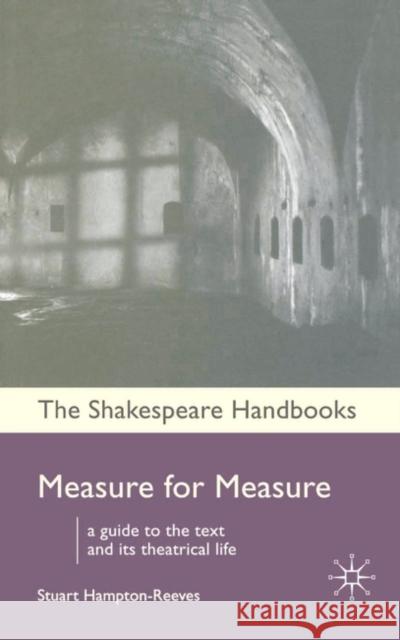 Measure for Measure Stuart Hampton-Reeves 9781403944177 0