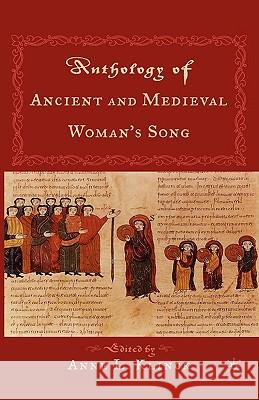 An Anthology of Ancient and Medieval Woman's Song Klinck, A. 9781403963093 Palgrave MacMillan