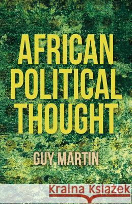 African Political Thought Guy Martin 9781403966339 0