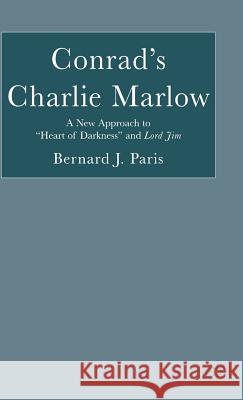 Conrad's Charlie Marlow: A New Approach to 