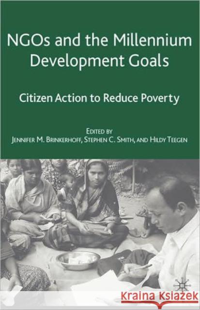 NGOs and the Millennium Development Goals: Citizen Action to Reduce Poverty Brinkerhoff, J. 9781403979742 Palgrave MacMillan