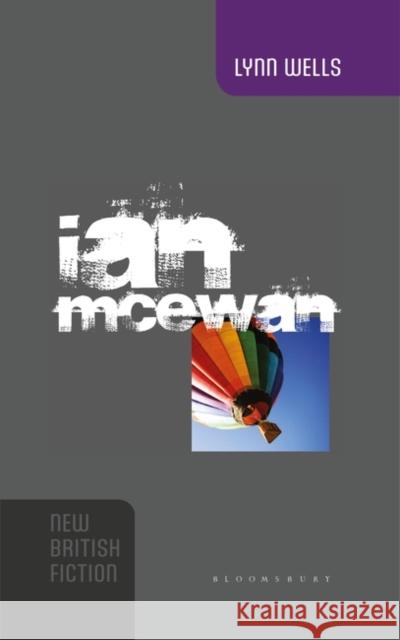 Ian McEwan Lynn Wells 9781403987822 Palgrave MacMillan