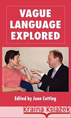 Vague Language Explored  9781403988171 PALGRAVE MACMILLAN