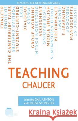 Teaching Chaucer Gail Ashton 9781403988270