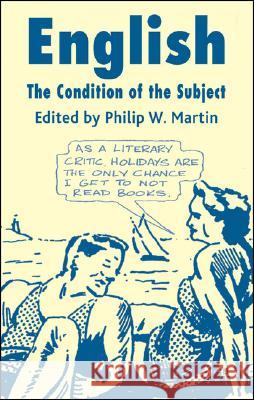 English: The Condition of the Subject Philip W. Martin 9781403988287