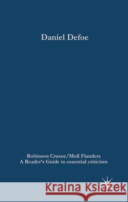 Daniel Defoe - Robinson Crusoe/Moll Flanders E Andrew Boyd 9781403989895 0