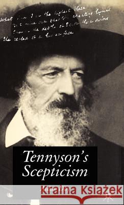 Tennyson's Scepticism Aidan Day 9781403991232 Palgrave MacMillan