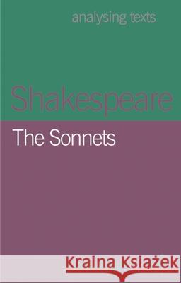 Shakespeare: The Sonnets John Blades 9781403992406 Palgrave MacMillan
