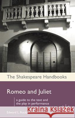 Romeo and Juliet Edward L. Rocklin John Russell Brown 9781403995049 Palgrave MacMillan