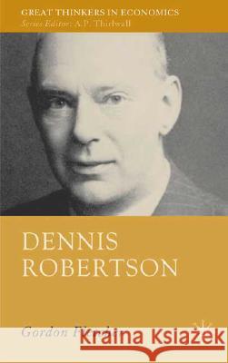 Dennis Robertson Gordon A. Fletcher 9781403999344 Palgrave MacMillan